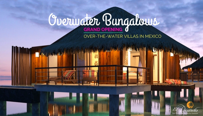 The Ultimate Honeymoon: Overwater Bungalows in Mexico